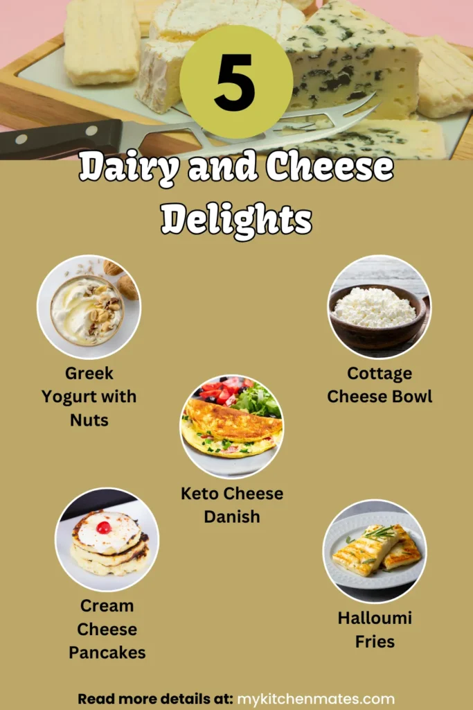 Dairy and Cheese Delights